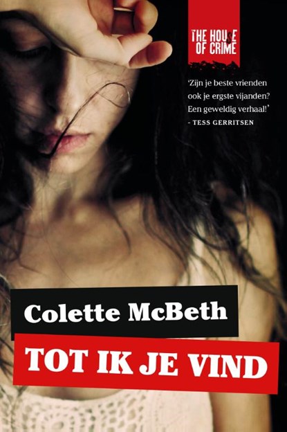 Tot ik je vind, Colette McBeth - Paperback - 9789044357172
