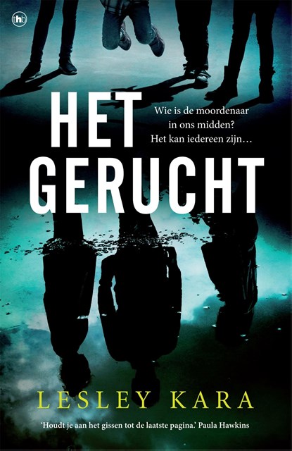 Het gerucht, Lesley Kara - Ebook - 9789044357400