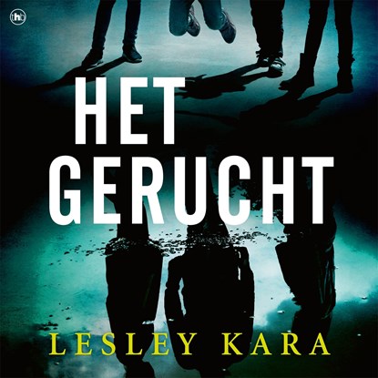 Het gerucht, Lesley Kara - Luisterboek MP3 - 9789044357417