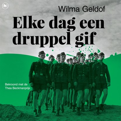 Elke dag een druppel gif, Wilma Geldof - Luisterboek MP3 - 9789044357639