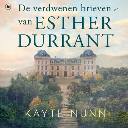 De verdwenen brieven van Esther Durrant, Kayte Nunn - Luisterboek MP3 - 9789044357653