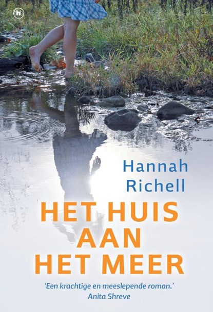 Het huis aan het meer, Hannah Richell - Paperback - 9789044357837