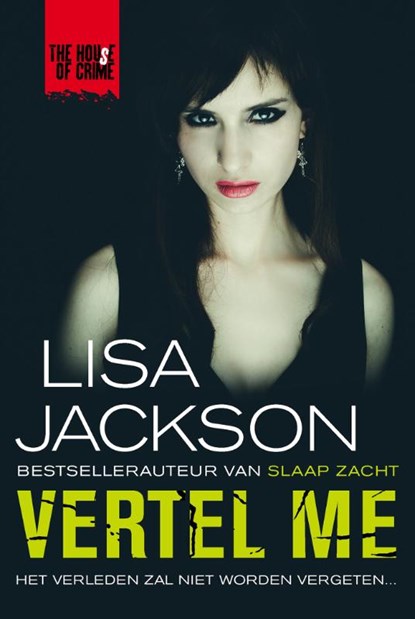 Vertel me, Lisa Jackson - Paperback - 9789044358155