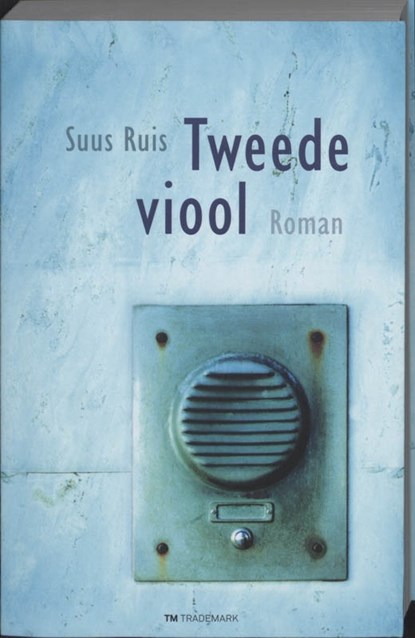 Tweede viool, Suus Ruis - Paperback - 9789044358568