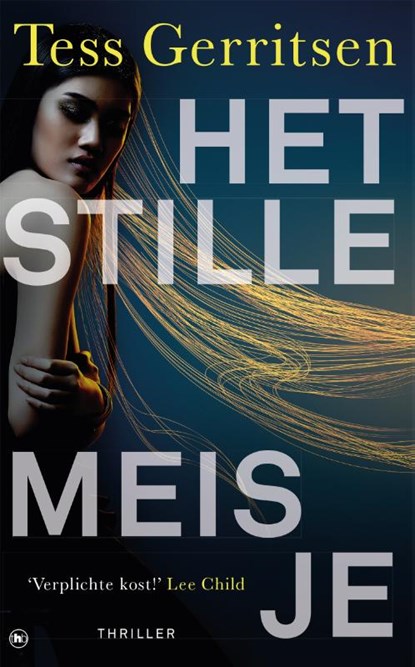 Het stille meisje, Tess Gerritsen - Paperback - 9789044358865