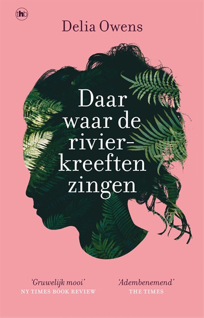 Daar waar de rivierkreeften zingen, Delia Owens - Ebook - 9789044358919