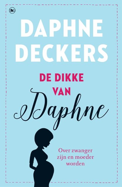 De dikke van Daphne, Daphne Deckers - Paperback - 9789044358933