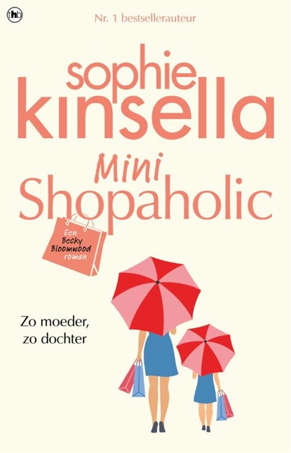 Mini Shopaholic, Sophie Kinsella - Paperback - 9789044359206