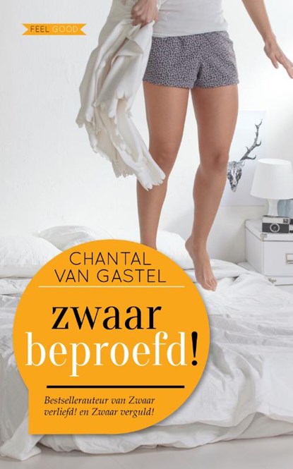 Zwaar beproefd, Chantal van Gastel - Paperback - 9789044359589