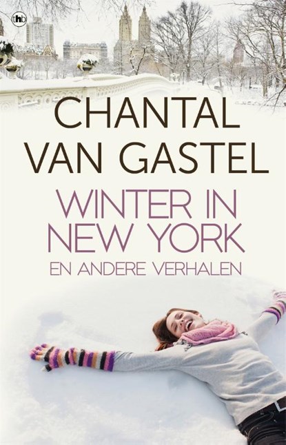 Winter in New York en andere verhalen, Chantal van Gastel - Paperback - 9789044359602