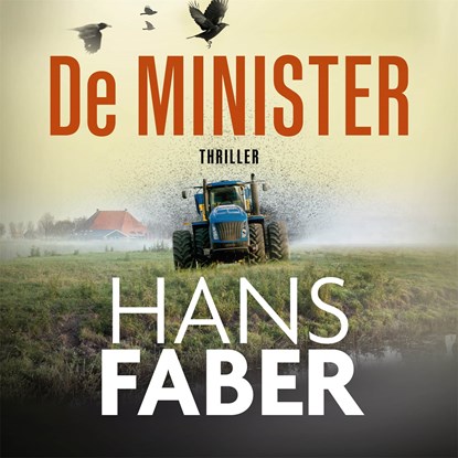 De minister, Hans Faber - Luisterboek MP3 - 9789044359763