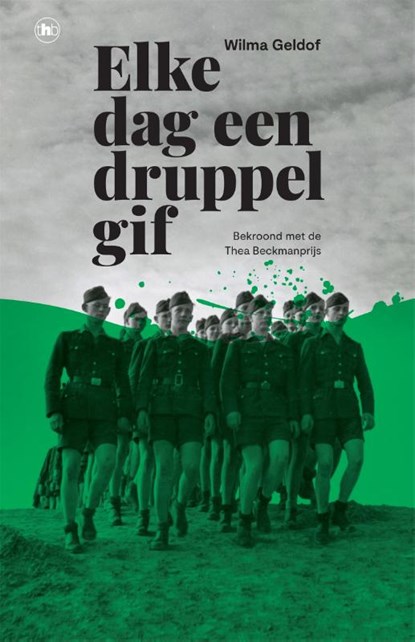 Elke dag een druppel gif, Wilma Geldof - Paperback - 9789044359916