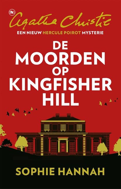 De moorden op Kingfisher Hill, Sophie Hannah - Paperback - 9789044360424