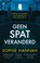 Geen spat veranderd, Sophie Hannah - Paperback - 9789044360486