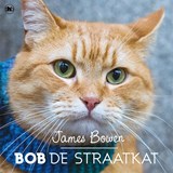 Bob de straatkat - James Bowen - 9789044361292