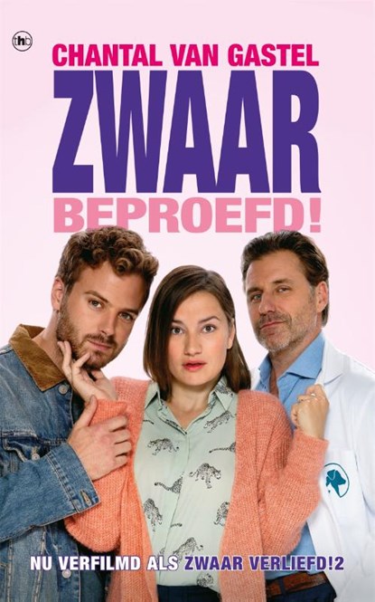 Zwaar beproefd!, Chantal van Gastel - Paperback - 9789044361667