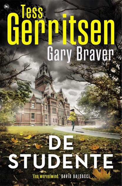 De studente, Tess Gerritsen ; Gary Braver - Paperback - 9789044361681