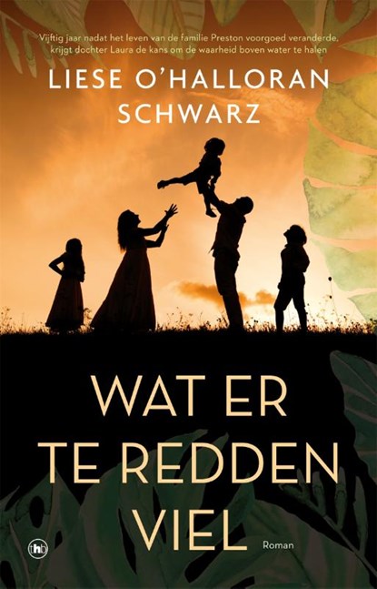 Wat er te redden viel, Liese O'Halloran Schwarz - Paperback - 9789044361711