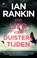 Een lied voor duistere tijden, Ian Rankin - Paperback - 9789044361926