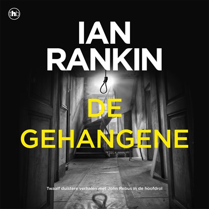 De gehangene, Ian Rankin - Luisterboek MP3 - 9789044362770