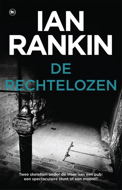 De rechtelozen, Ian Rankin - Paperback - 9789044363050