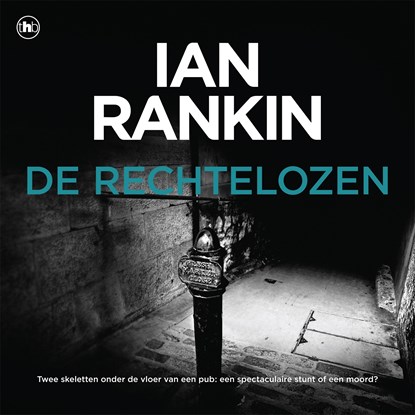 De rechtelozen, Ian Rankin - Luisterboek MP3 - 9789044363067