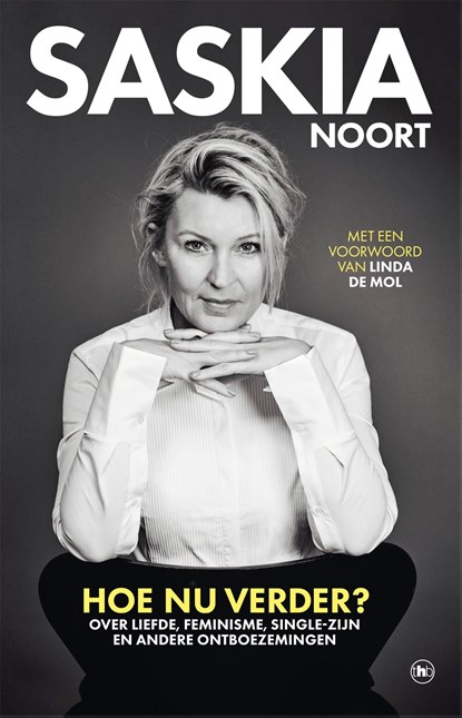 Hoe nu verder?, Saskia Noort - Ebook - 9789044363234