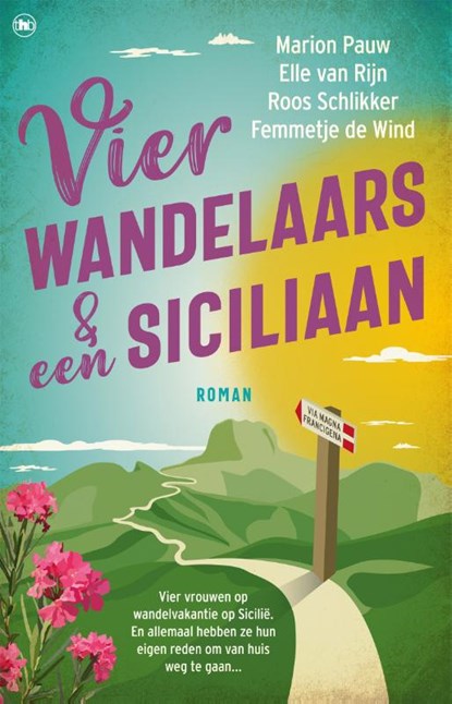 Vier wandelaars en een Siciliaan, Marion Pauw ; Elle van Rijn ; Roos Schlikker ; Femmetje de Wind - Paperback - 9789044363340
