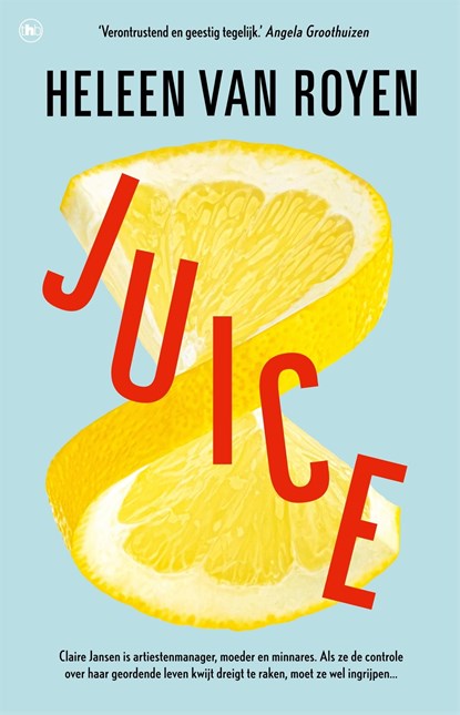 Juice, Heleen van Royen - Ebook - 9789044364507