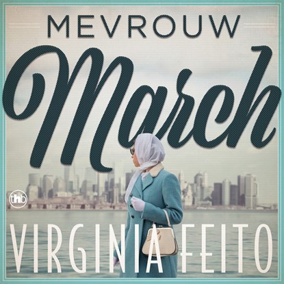 Mevrouw March, Virginia Feito - Luisterboek MP3 - 9789044364545