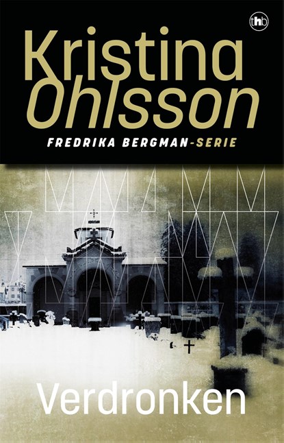 Verdronken, Kristina Ohlsson - Paperback - 9789044364965