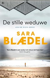 De stille weduwe, Sara Blædel -  - 9789044365573