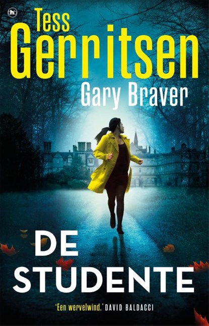 De studente, Tess Gerritsen ; Gary Braver - Paperback - 9789044365634