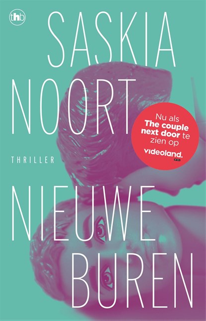 Nieuwe buren, Saskia Noort - Ebook - 9789044366143