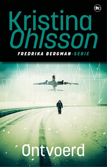 Ontvoerd, Kristina Ohlsson - Paperback - 9789044366211