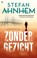 Zonder gezicht, Stefan Ahnhem - Paperback - 9789044366761
