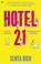 Hotel 21, Senta Rich - Paperback - 9789044366839
