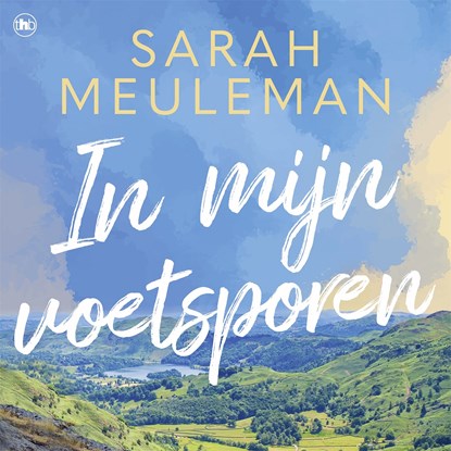 In mijn voetsporen, Sarah Meuleman - Luisterboek MP3 - 9789044367065