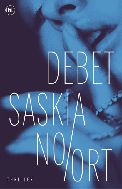Debet, Saskia Noort - Paperback - 9789044367454