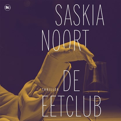 De eetclub, Saskia Noort - Luisterboek MP3 - 9789044367508