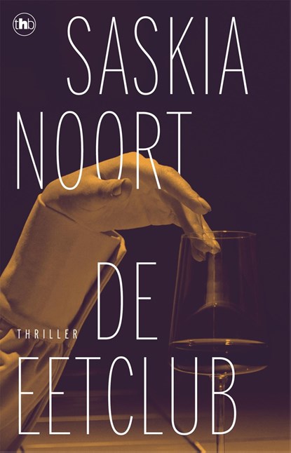 De eetclub, Saskia Noort - Ebook - 9789044367560