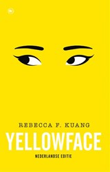 Yellowface - Rebecca F. Kuang - 9789044367904