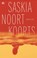 Koorts, Saskia Noort - Paperback - 9789044367973