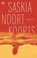 Koorts, Saskia Noort - Paperback - 9789044367973