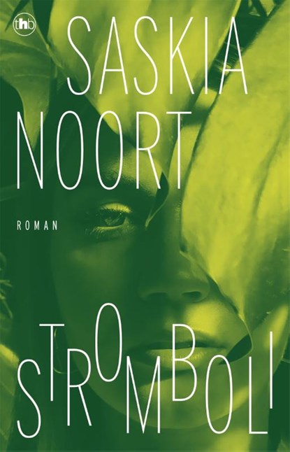 Stromboli, Saskia Noort - Paperback - 9789044368178