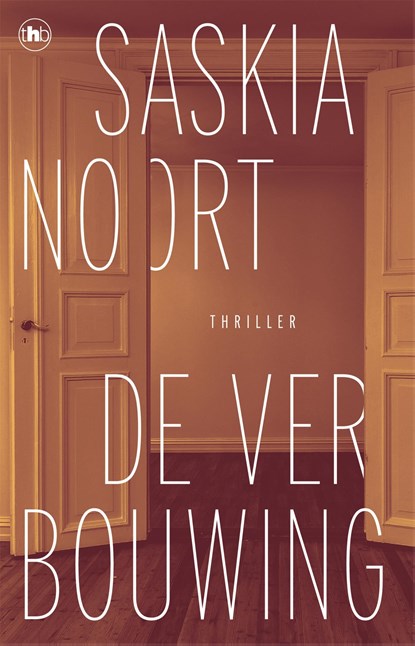 De verbouwing, Saskia Noort - Paperback - 9789044368215