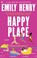 Happy Place, Emily Henry - Paperback - 9789044368314