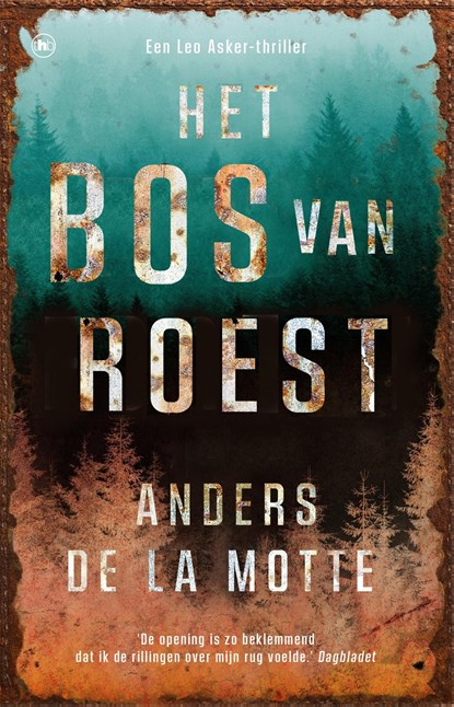Het bos van roest, Anders de la Motte - Ebook - 9789044368727