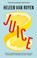 Juice, Heleen van Royen - Paperback - 9789044369700