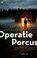 Operatie Porcus, Kim Hundevadt - Paperback - 9789044370225